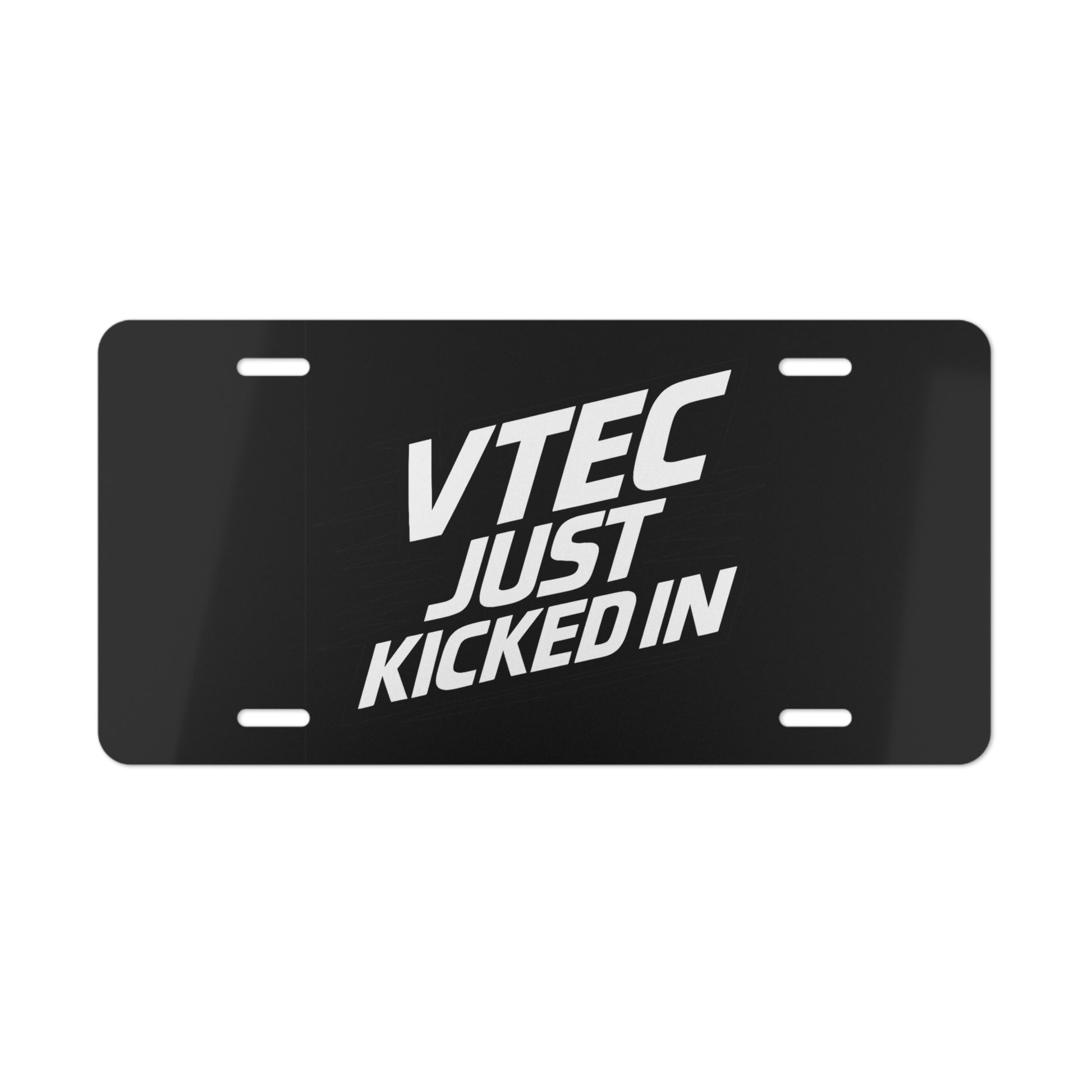 Vanity License Plate: "VTEC Just Kicked In"